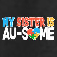 My Sister Is AU-SOME Autism Awareness Adult Drive Performance Visor