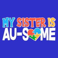 My Sister Is AU-SOME Autism Awareness 16 in Basic Backpack