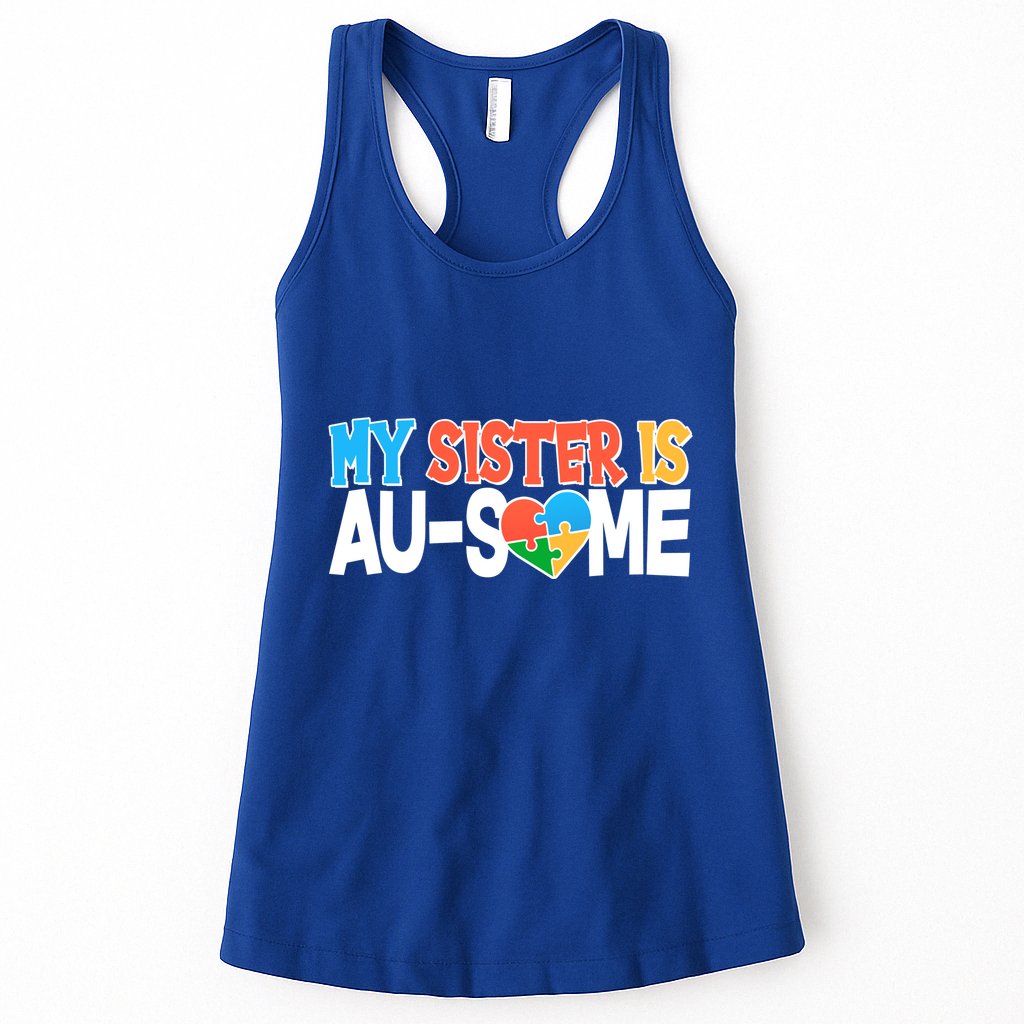 My Sister Is AU-SOME Autism Awareness Womens Tank Top