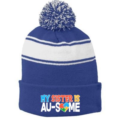 My Sister Is AU-SOME Autism Awareness Stripe Pom Pom Beanie