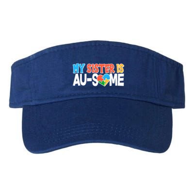 My Sister Is AU-SOME Autism Awareness Visor
