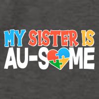 My Sister Is AU-SOME Autism Awareness Vector Backpack