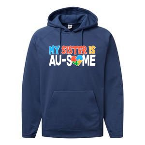 My Sister Is AU-SOME Autism Awareness Performance Fleece Hoodie