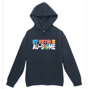 My Sister Is AU-SOME Autism Awareness Urban Pullover Hoodie