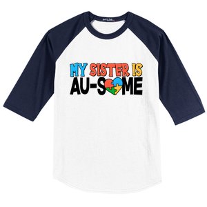 My Sister Is AU-SOME Autism Awareness Baseball Sleeve Shirt