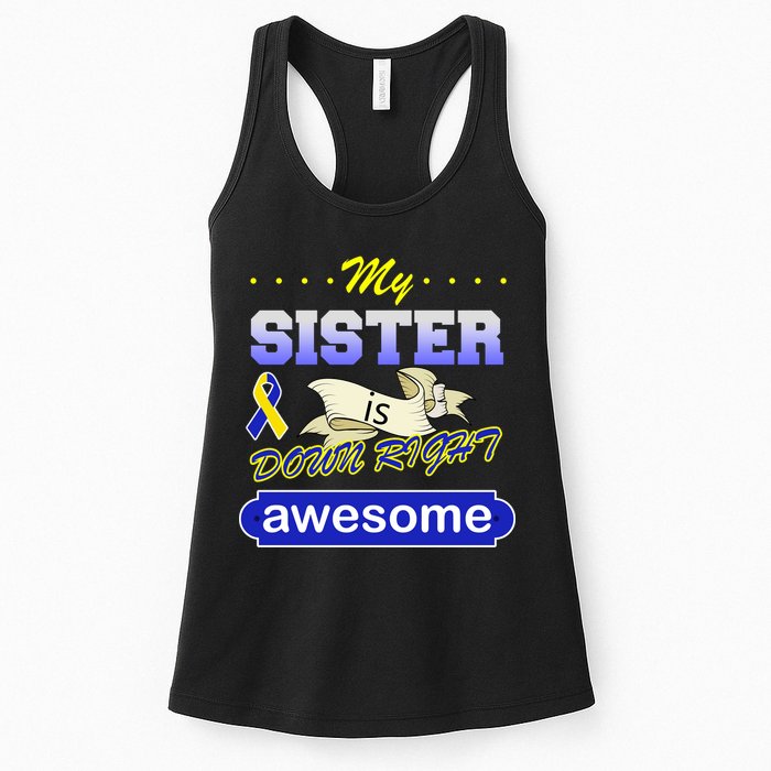 My Sister Is Down Right Awesome Womens Tank Top