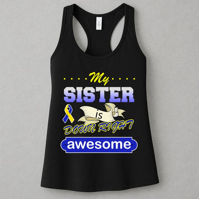 My Sister Is Down Right Awesome Womens Tank Top
