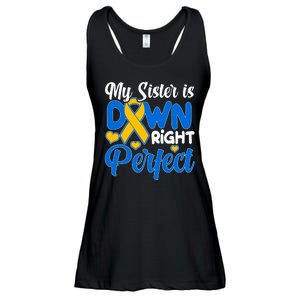 My Sister Is Down Right Perfect Down Syndrome Day Awareness Ladies Essential Flowy Tank