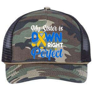 My Sister Is Down Right Perfect Down Syndrome Day Awareness Retro Rope Trucker Hat Cap