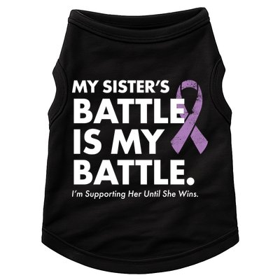 My Sisters Battle Is My Battle Lupus Doggie Tank