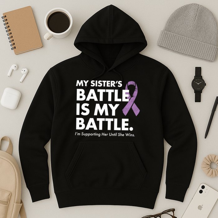 My Sisters Battle Is My Battle Lupus Hoodie
