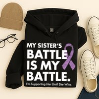 My Sisters Battle Is My Battle Lupus Hoodie