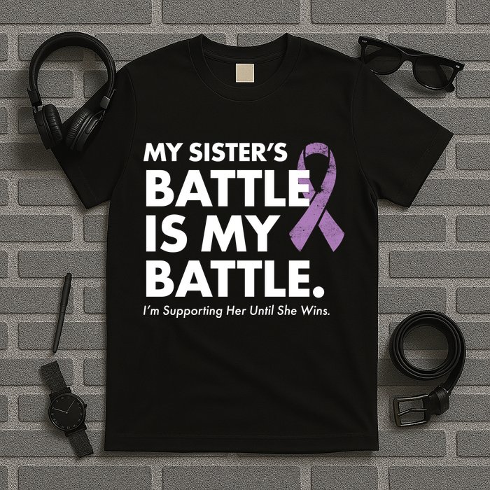 My Sisters Battle Is My Battle Lupus T-Shirt