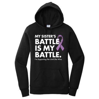 My Sisters Battle Is My Battle Lupus Women's Pullover Hoodie