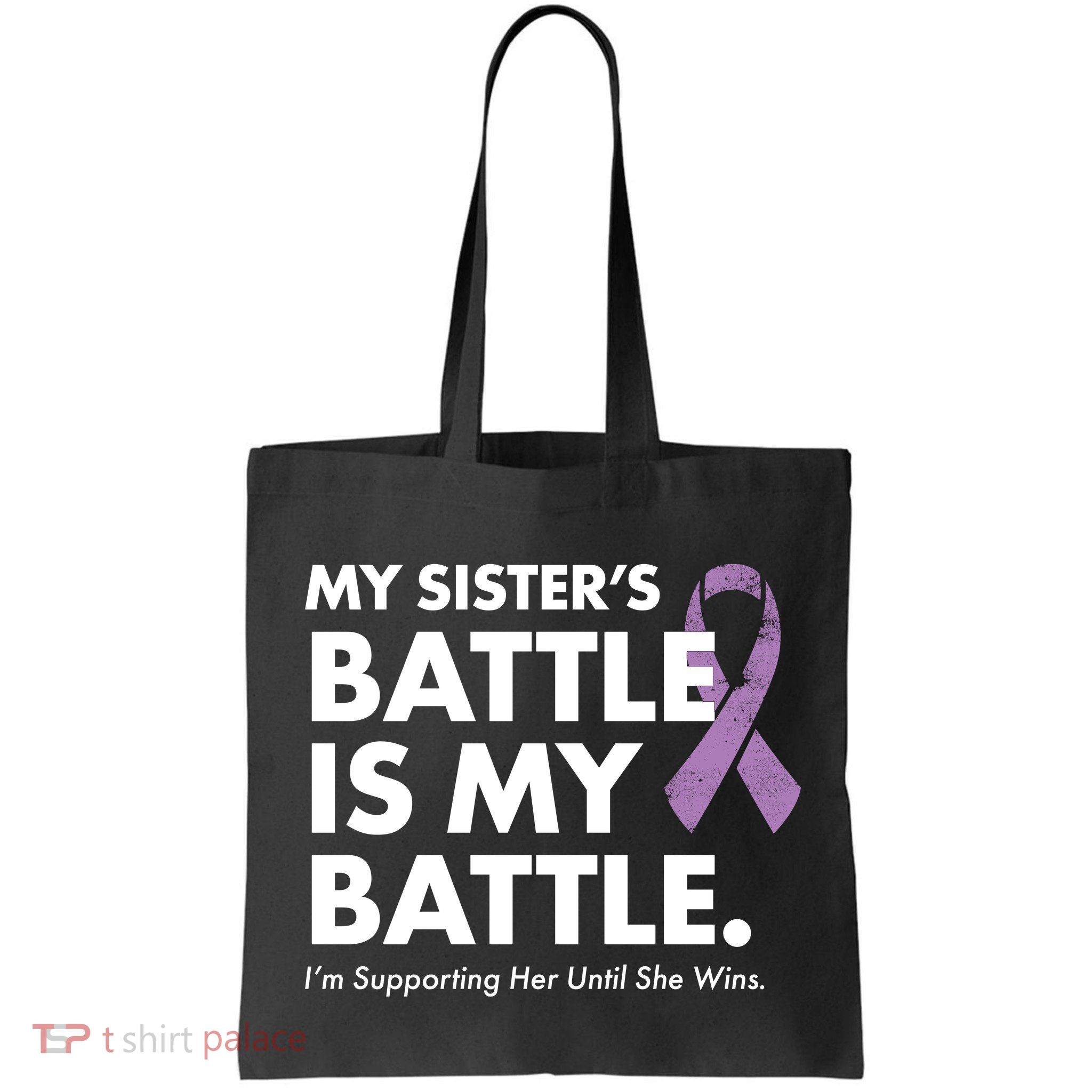 My Sisters Battle Is My Battle Lupus Bag