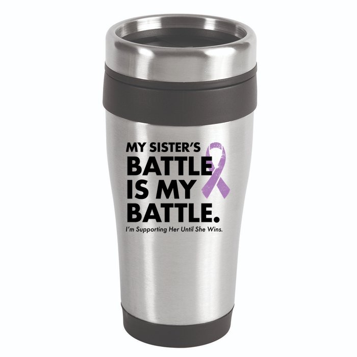 My Sisters Battle Is My Battle Lupus 16oz Travel Tumbler