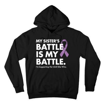 My Sisters Battle Is My Battle Lupus Tall Hoodie