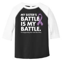 My Sisters Battle Is My Battle Lupus Toddler Fine Jersey T-Shirt