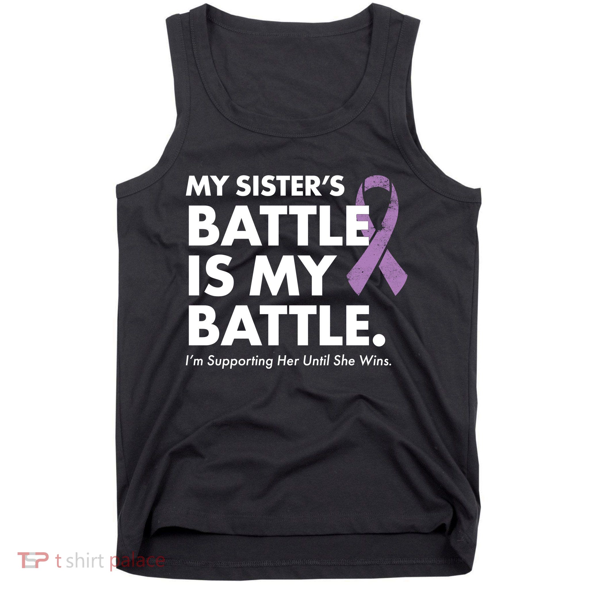 My Sisters Battle Is My Battle Lupus Tank Top