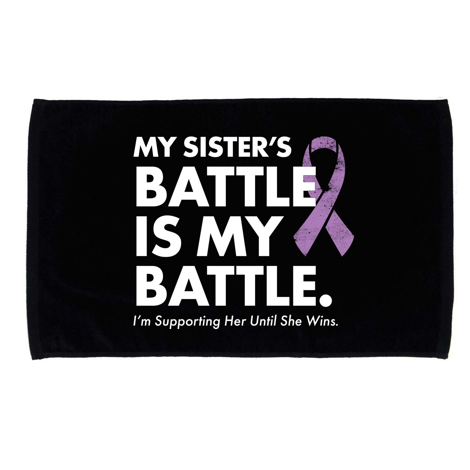 My Sisters Battle Is My Battle Lupus Microfiber Hand Towel