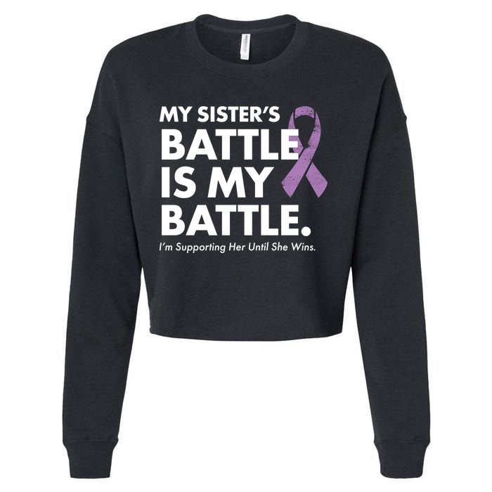 My Sisters Battle Is My Battle Lupus Cropped Pullover Crew