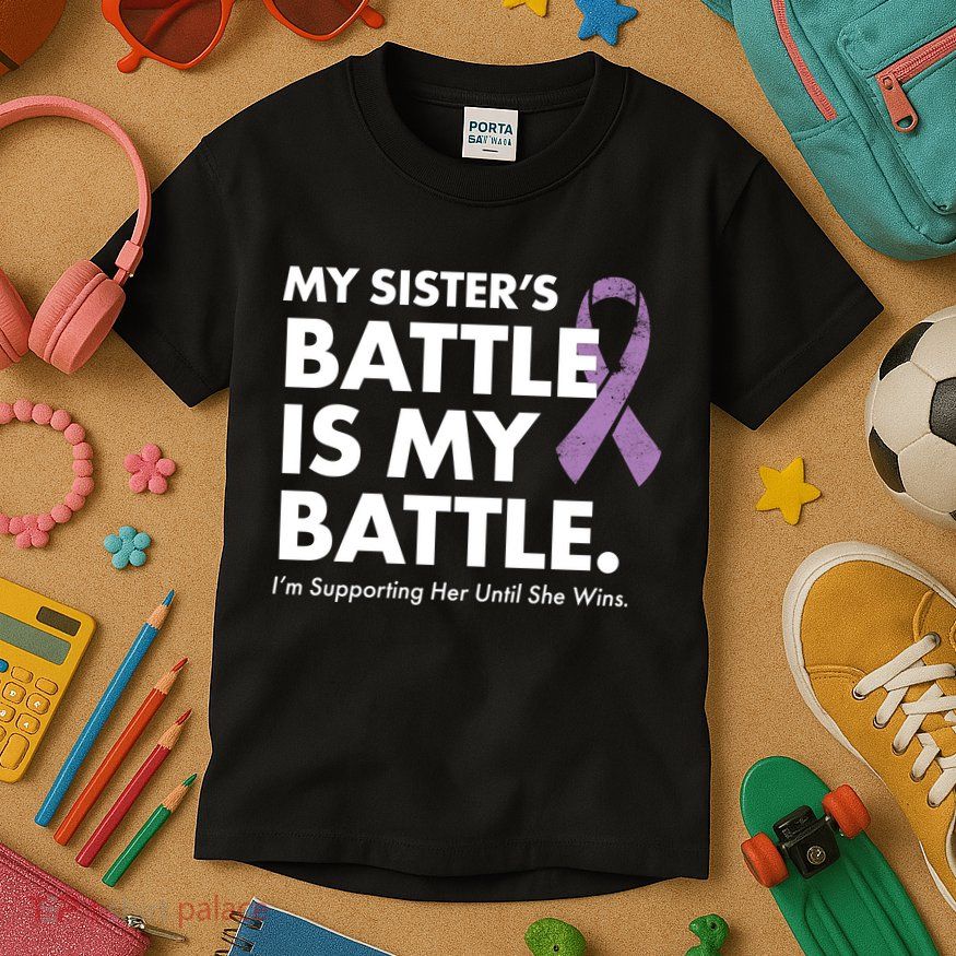My Sisters Battle Is My Battle Lupus Kids T-Shirt