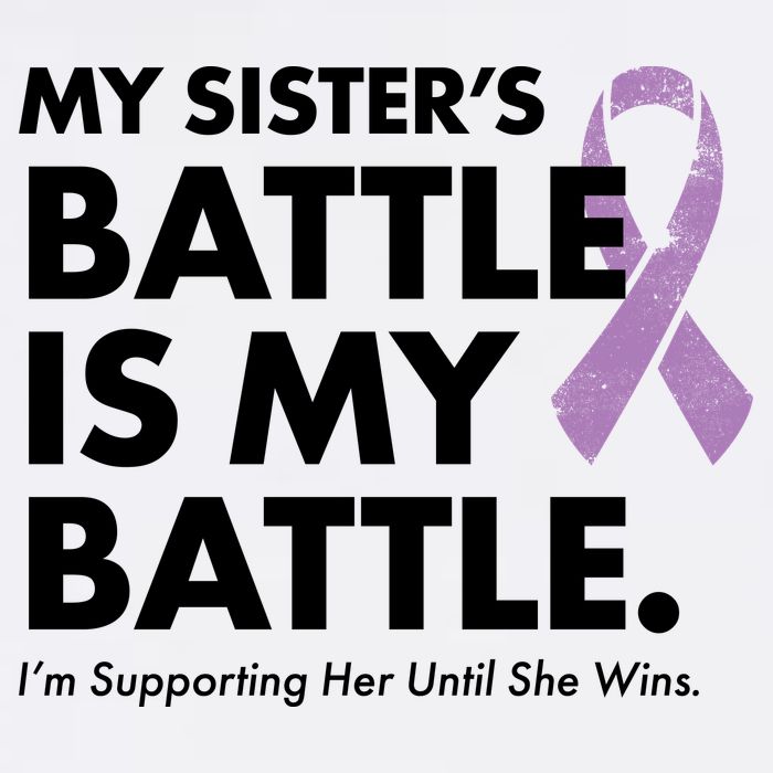 My Sisters Battle Is My Battle Lupus Garment-Dyed Sweatshirt