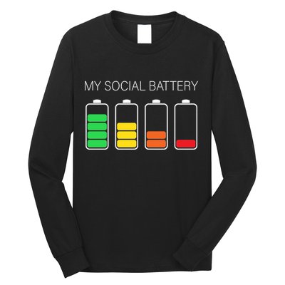 My Social Battery Long Sleeve Shirt