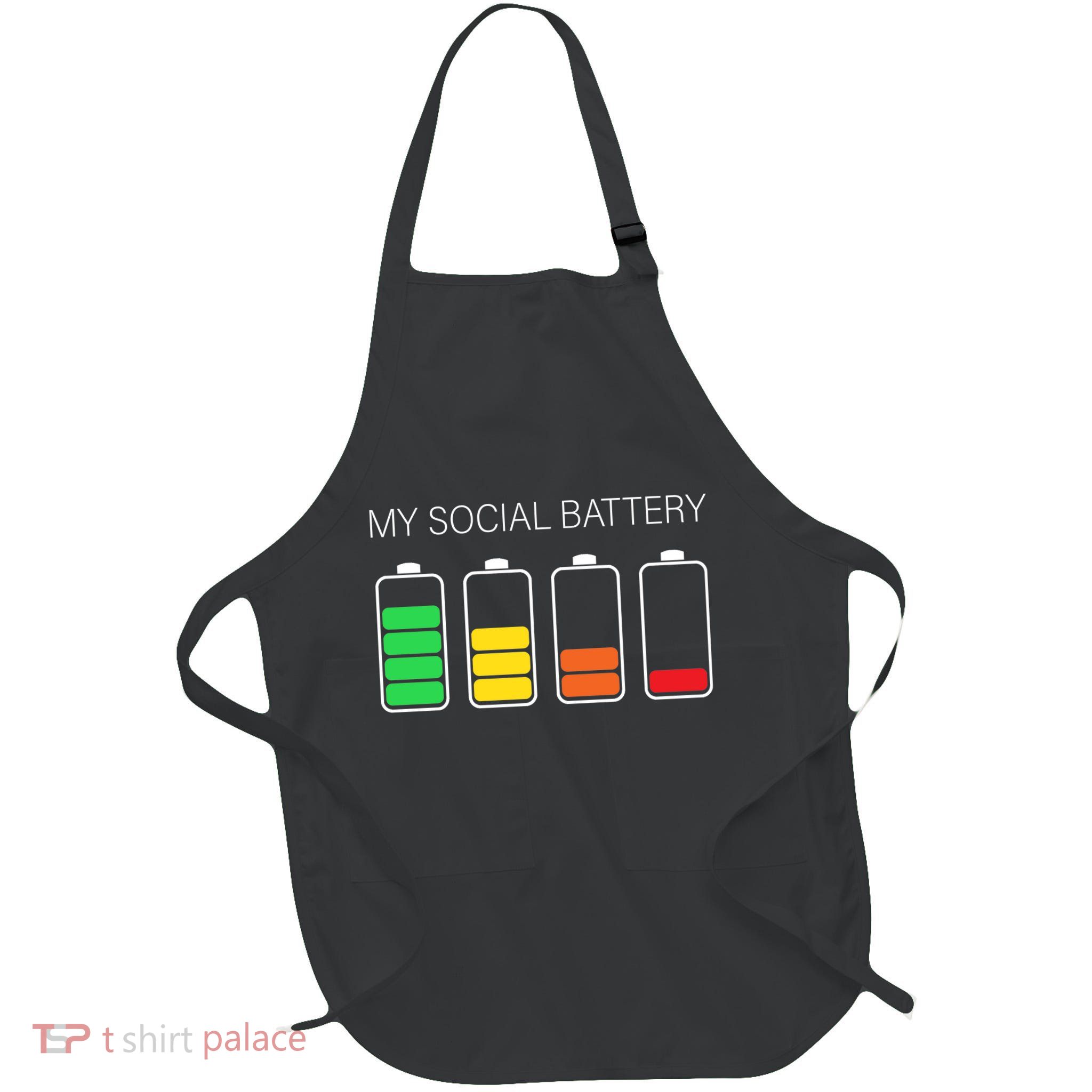My Social Battery Full-Length Apron With Pockets