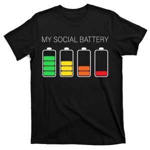 My Social Battery T-Shirt