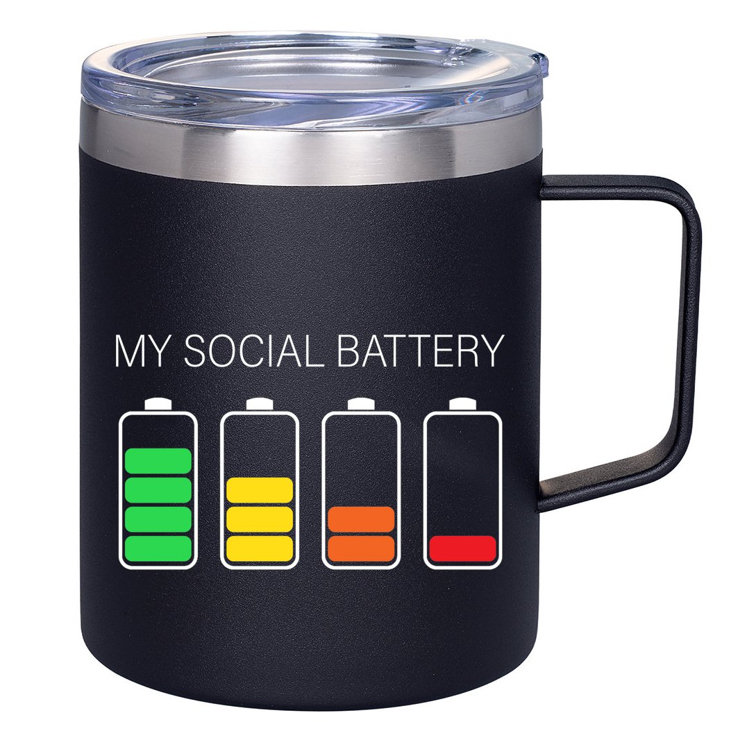 My Social Battery 12oz Stainless Steel Coffee Mug