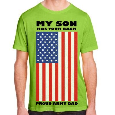 My Son Has Your Back Proud Army Dad Adult ChromaSoft Performance T-Shirt