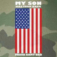 My Son Has Your Back Proud Army Dad Legacy Tie Dye Trucker Hat