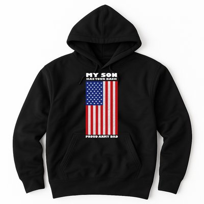 My Son Has Your Back Proud Army Dad Hoodie