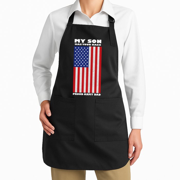 My Son Has Your Back Proud Army Dad Apron