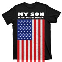 My Son Has Your Back Proud Army Dad T-Shirt