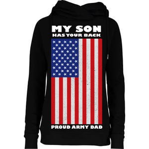 My Son Has Your Back Proud Army Dad Womens Funnel Neck Pullover Hood