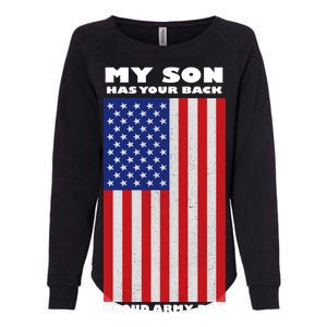 My Son Has Your Back Proud Army Dad Womens California Wash Sweatshirt