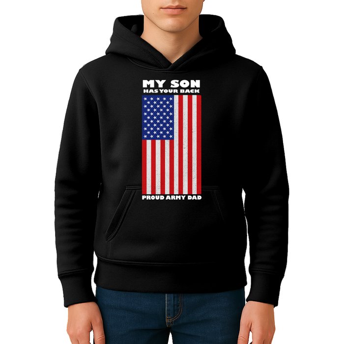 My Son Has Your Back Proud Army Dad Kids Hoodie