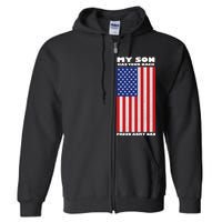 My Son Has Your Back Proud Army Dad Full Zip Hoodie