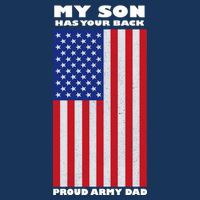 My Son Has Your Back Proud Army Dad Infant Baby Jersey Bodysuit