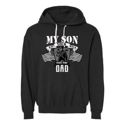 My Son Has Your Back Proud Army Dad USA Garment-Dyed Fleece Hoodie