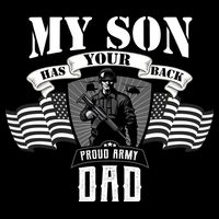 My Son Has Your Back Proud Army Dad USA Performance Shirt