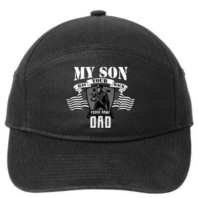 My Son Has Your Back Proud Army Dad USA 7-Panel Snapback Hat