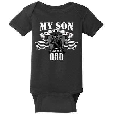 My Son Has Your Back Proud Army Dad USA Baby Bodysuit