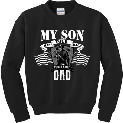 My Son Has Your Back Proud Army Dad USA Kids Sweatshirt