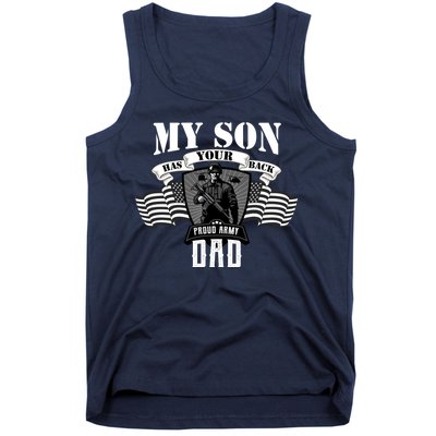 My Son Has Your Back Proud Army Dad USA Tank Top