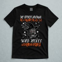 My Spirit Animal Is A Grumpy Black Cat That Hexes Annoying People T-Shirt