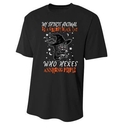 My Spirit Animal Is A Grumpy Black Cat That Hexes Annoying People Performance Sprint T-Shirt