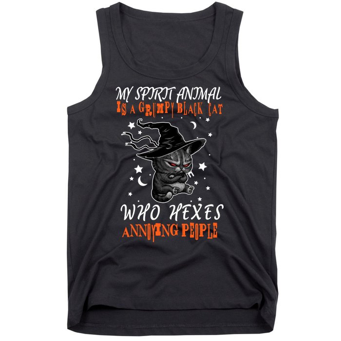 My Spirit Animal Is A Grumpy Black Cat That Hexes Annoying People Tank Top